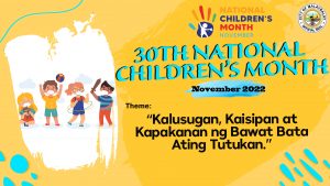 The City Government of Malaybalay joins the Nation in Celebration of the 30th National Children’s Month